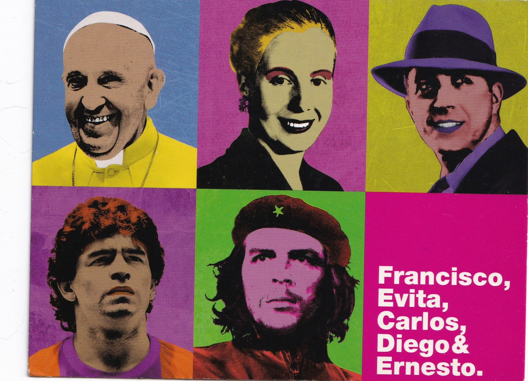 francisco, evita, carlos, diego & ernesto